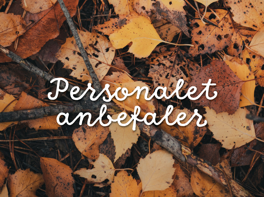 Personalet anbefaler