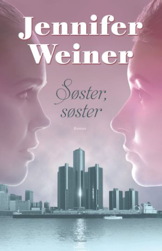 Jennifer Weiner: Søster, søster