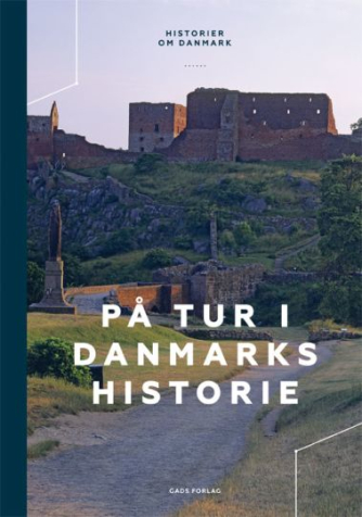 : På tur i Danmarks historie