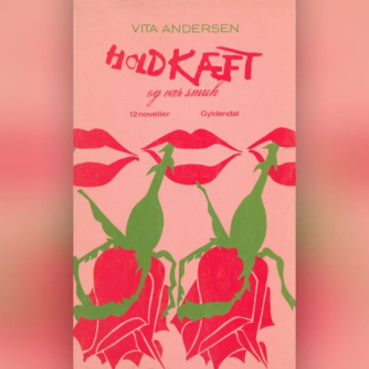 Vita Andersen (f. 1944): Hold kæft og vær smuk