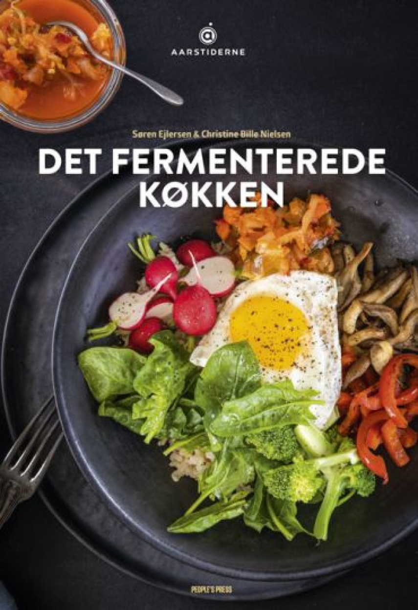 Søren Ejlersen, Christine Bille Nielsen: Det fermenterede køkken