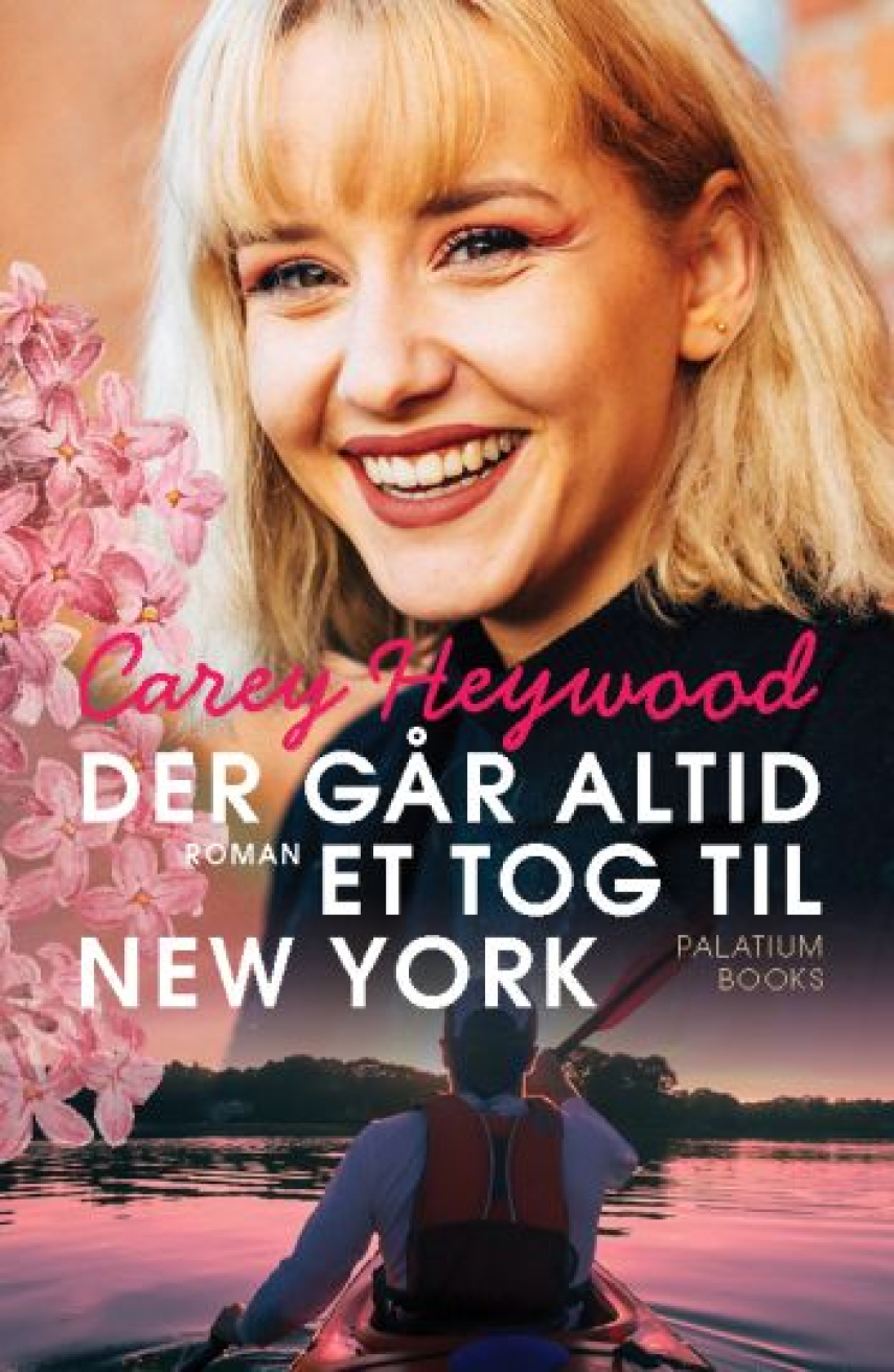 Carey Heywood: Der går altid et tog til New York : roman
