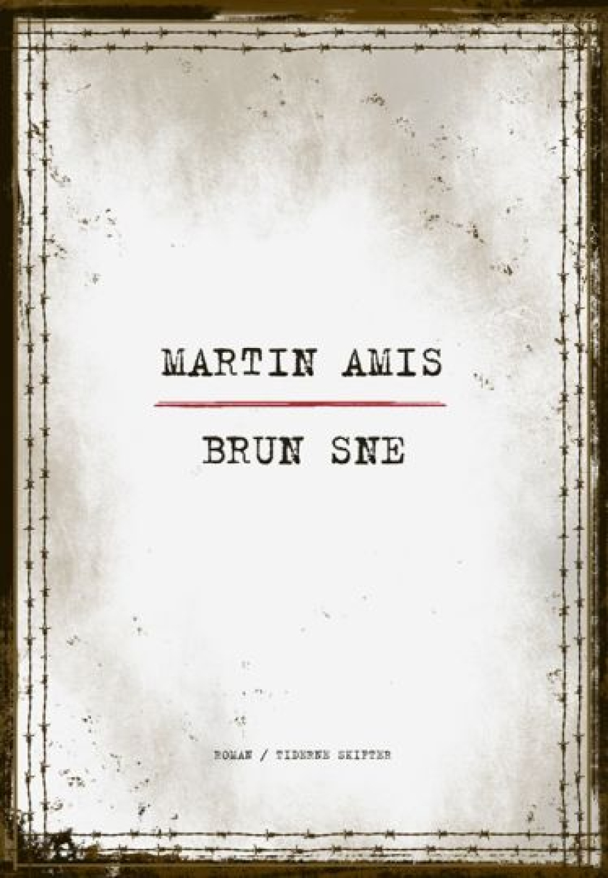 Martin Amis: Brun sne : roman